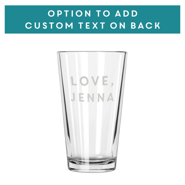 Etched Pint Glass - Design: DRINK