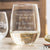 Etched Stemless White Wine Glasses - Design: BEST