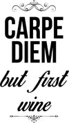 CARPE Wine-Quotes Designs