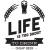 LIFE Beer-Quotes Designs