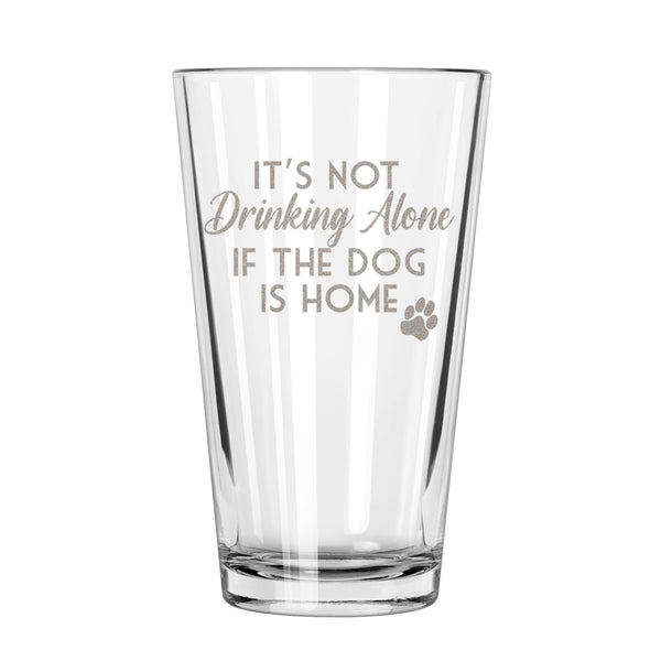 Etched Drinking With Dogs Pint Glass - Design: ALONEDOG