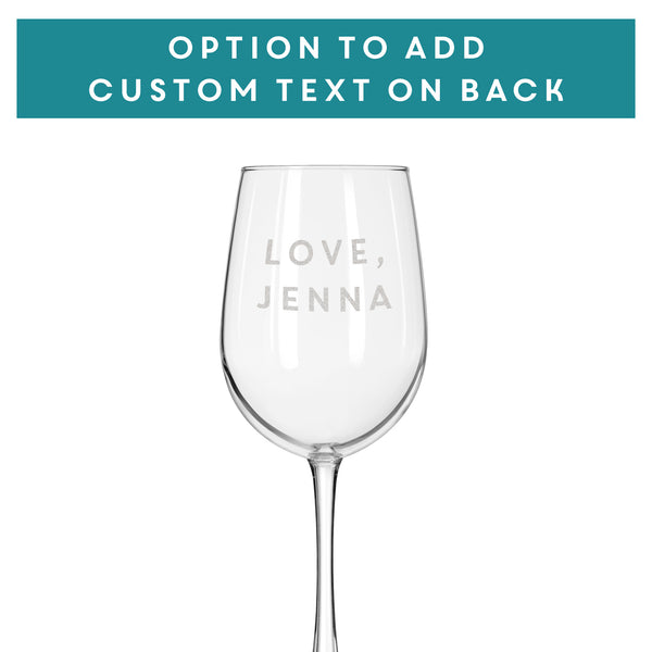 Etched White Wine Glasses - Design: BETTERWITHAGE