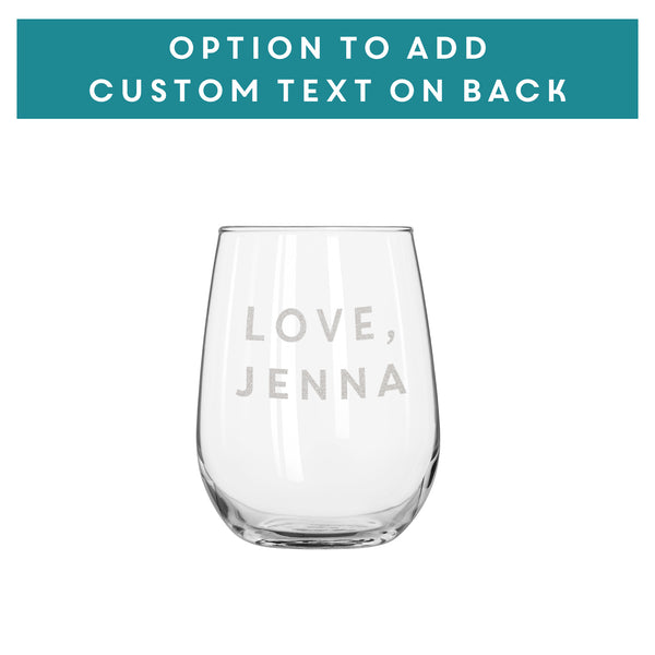 Etched Stemless White Wine Glasses - Design: FEEL