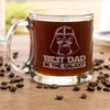 Etched Glass Coffee Mug Best Dad in the Galaxy - Design: FD5
