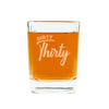 Dirty 30 Birthday Shot Glass - Design: DIRTY30