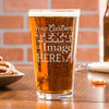 Personalized Pint Glass. Customize your engraved glass with a monogram, logo, unique text or image.