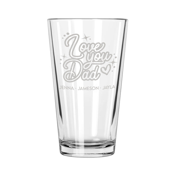 Personalized Father's Day Love You Dad Pint Glass, Design: FD16