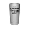 Rambler 20 oz Tumbler - Design: Custom