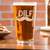 DILF Etched Pint Glass Glass - Design: DILF
